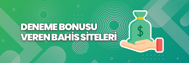 Yatırım Şartsız Deneme Bonusu Siteleri