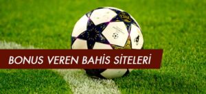 250 TL Bonus veren bahis siteleri
