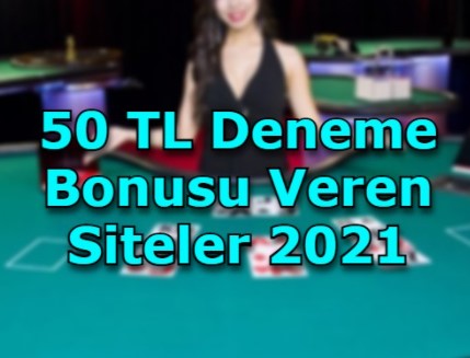 2021 Deneme bonusu veren siteler