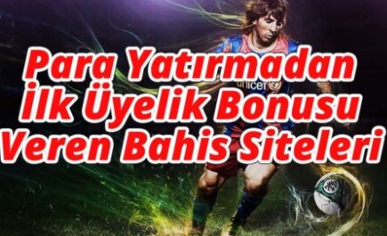 Para yatırmadan bonus veren siteler 2021
