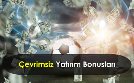 2022 Güncel Yatırımsız Deneme Bonusu