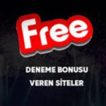 2022 Deneme bonusu yatırımsız