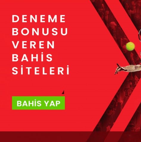Deneme Bonusu Veren Bahis Siteleri 2022