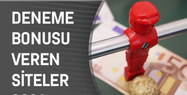 2022 Gerçek Deneme Bonusu Veren Siteler