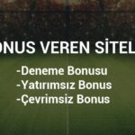 Çevrimsiz yatırımsız bonus 2022