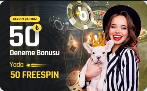 50 TL yatırımsız bonus