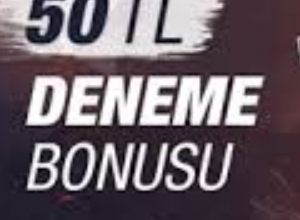 50 TL bonus veren siteler